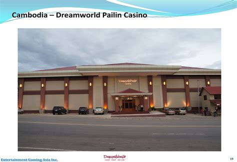 CASINOS in & near PAILIN, CAMBODIA .